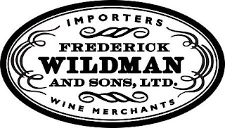 IMPORTERS FREDERICK WILDMAN AND SONS, LTD. WINE MERCHANTS