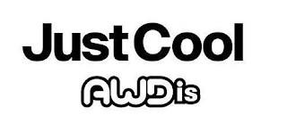 JUST COOL AWDIS