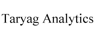 TARYAG ANALYTICS