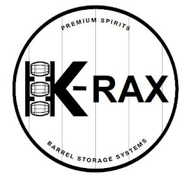 K-RAX PREMIUM SPIRITS BARREL STORAGE SYSTEM