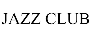 JAZZ CLUB