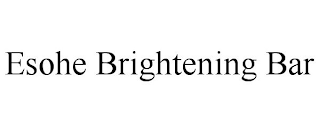 ESOHE BRIGHTENING BAR
