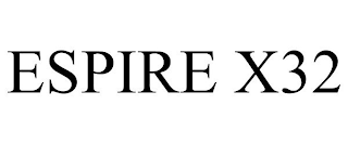 ESPIRE X32