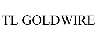 TL GOLDWIRE