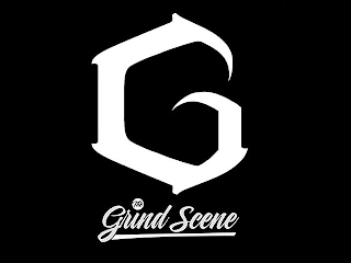 G THE GRIND SCENE