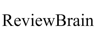 REVIEWBRAIN