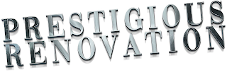 PRESTIGIOUS RENOVATION