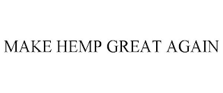 MAKE HEMP GREAT AGAIN