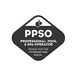 PPSO PROFESSIONAL POOL & SPA OPERATOR POOL & HOT TUB PROFESSIONALS ASSOC.