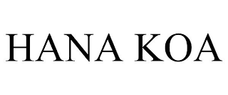 HANA KOA