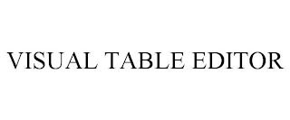 VISUAL TABLE EDITOR