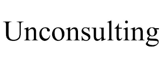 UNCONSULTING