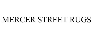 MERCER STREET RUGS