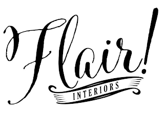 FLAIR! INTERIORS