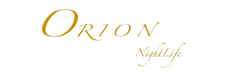 ORION NIGHTLIFE