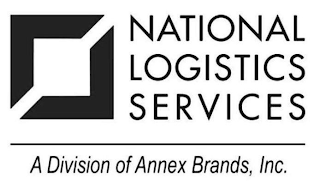 NATIONAL LOGISTICS SERVICES A DIVISION OF ANNEX BRANDS, INC.