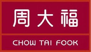 CHOW TAI FOOK