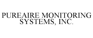 PUREAIRE MONITORING SYSTEMS, INC.