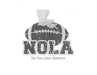 NOLA NO ONE LIKES ALABAMA