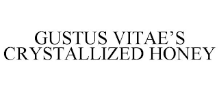 GUSTUS VITAE'S CRYSTALLIZED HONEY