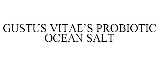 GUSTUS VITAE'S PROBIOTIC OCEAN SALT