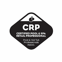 CRP CERTIFIED POOL & SPA RETAIL PROFESSIONAL POOL & HOT TUB PROFESSIONALS ASSOC.