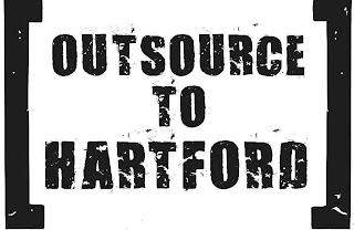 OUTSOURCE TO HARTFORD