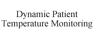 DYNAMIC PATIENT TEMPERATURE MONITORING