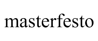 MASTERFESTO