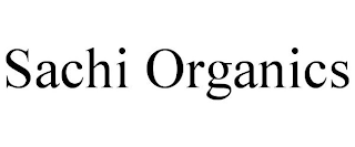 SACHI ORGANICS