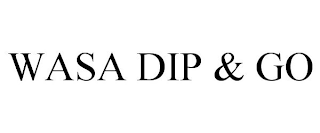 WASA DIP & GO