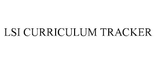 LSI CURRICULUM TRACKER