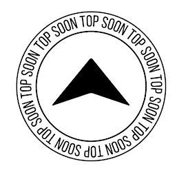 TOP SOON