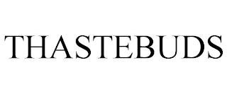 THASTEBUDS