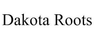 DAKOTA ROOTS