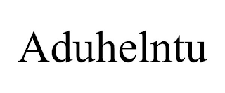 ADUHELNTU