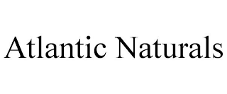 ATLANTIC NATURALS