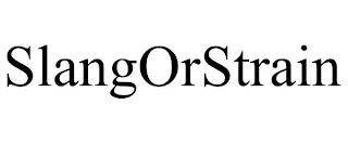 SLANGORSTRAIN