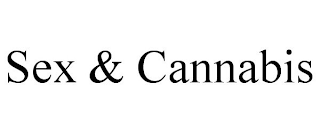 SEX & CANNABIS