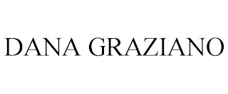 DANA GRAZIANO