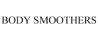 BODY SMOOTHERS