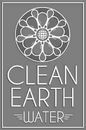 CLEAN EARTH WATER