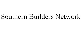 SOUTHERN BUILDERS NETWORK