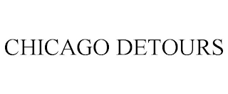 CHICAGO DETOURS