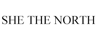 SHE THE NORTH