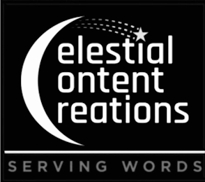 CELESTIAL CONTENT CREATIONS SERVING WORDS