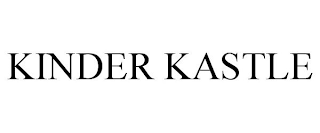 KINDER KASTLE