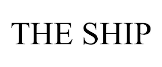 THE SHIP