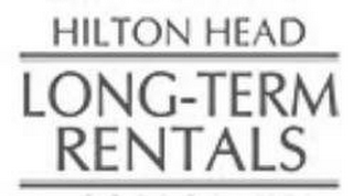 HILTON HEAD LONG-TERM RENTALS