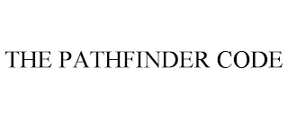 THE PATHFINDER CODE
